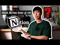 Ủa? Mình đã làm được gì với NOTION? | NOTION TOUR | Vlog của Hoàng