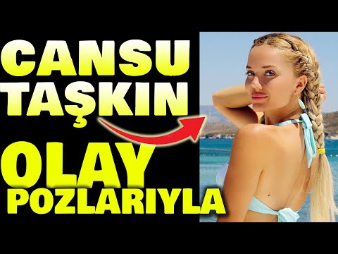 Cansu Taşkın'dan Görülmemiş  Pozlar