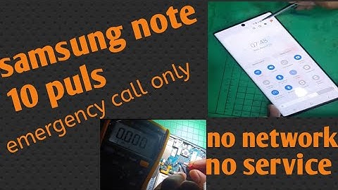 Samsung Galaxy Note 10 Plus no service Network Issue 100% solution