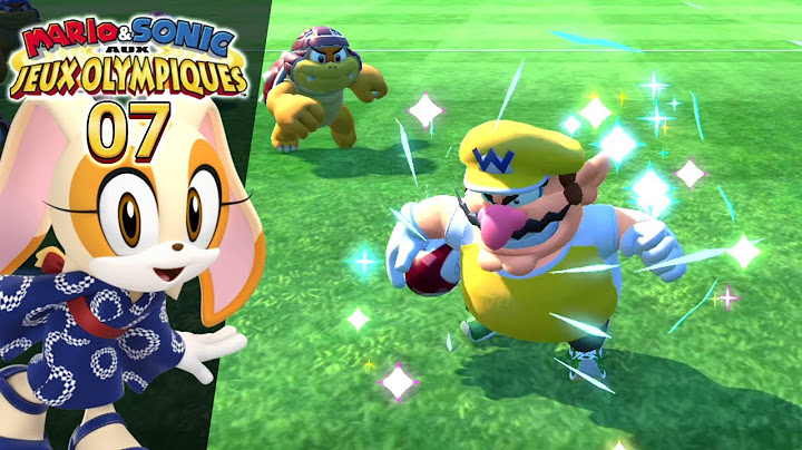 Wario contre l'univers - Mario & Sonic aux Jeux Olympiques de Tokyo 2020 #07