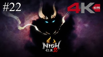 Nioh 2 - A Way Out - 4K 60FPS (No Commentary)