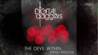 Digital Daggers - Remixes & Alternate Versions