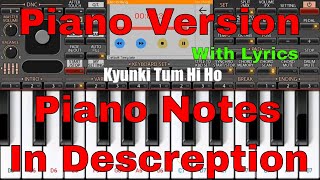TUM HI HO PIANO VERSION PIANO VERSION FULL SONG ON PIANO ARIJIT SINGH