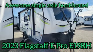 2023 Flagstaff E Pro E19BH walkthrough tour