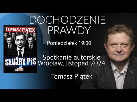 Sprawa Rubcowa. Alkoholizm Kamińskiego. Niszczenie kontrwywiadu - Tomasz Piątek #DochodzeniePrawdy