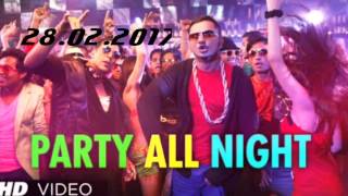 Party all night full song (Boss)