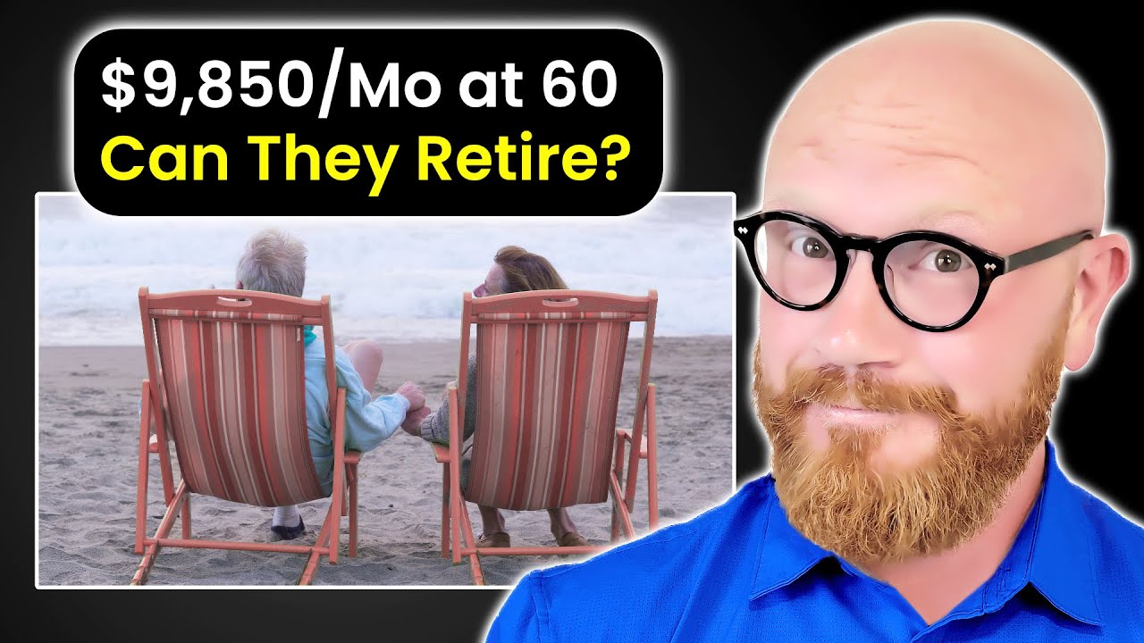 $1.5 Million at 60: Can Joe & Tracy Afford to Retire Now?