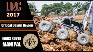 Critical Design Review - Mars Rover Manipal - URC 2017