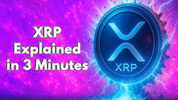 XRP For Beginners - Explained in 3 Minutes