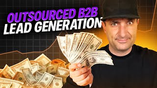 Boost Your Business with Outsourced B2B Lead Generation