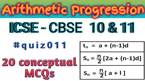Arithmetic Progression quiz ll 20 important conceptual MCQs ll icse and cbse