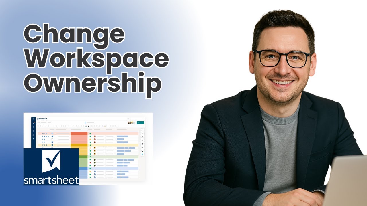 How To Change Ownership Of A Workspace In Smartsheet YouTube