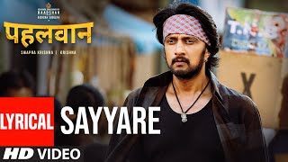 Lyrical: Sayyare Song | Armaan Malik | Kichcha Sudeepa, Suniel Shetty, Aakanksha Singh screenshot 1