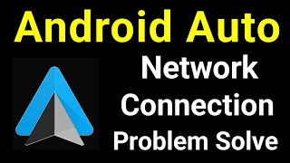 How to fix Android Auto App No Internet And Network Connection Problem Solve screenshot 3