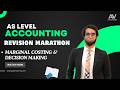 Day 5.1: Marginal Costing And Decision Making 2 | AS Revision Marathon | Adam Viceroy