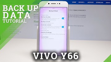 How to Back Up Data in VIVO Y66 - Enable Google Backup