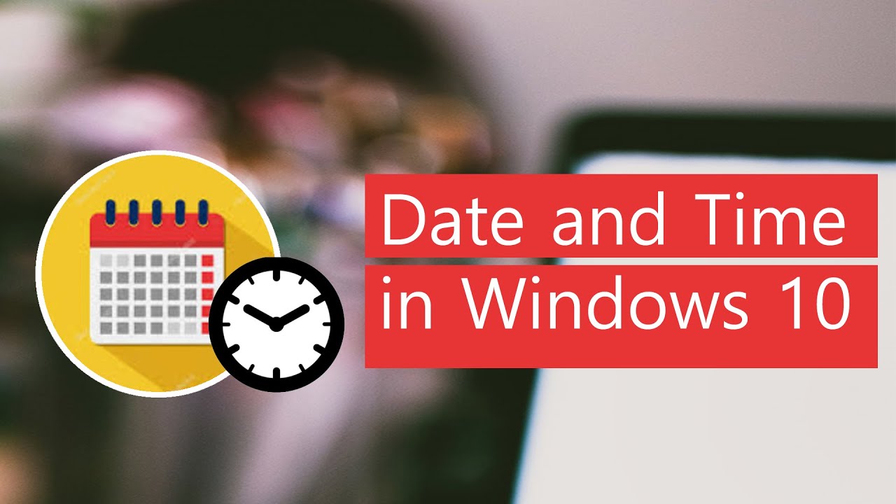 Change Date And Time In Windows 10 YouTube