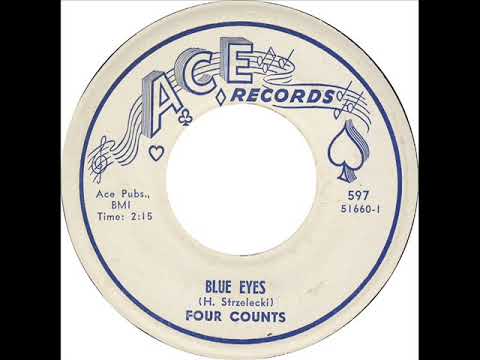 Four Counts — Four Counts - Blue Eyes (Ace 597) 1960