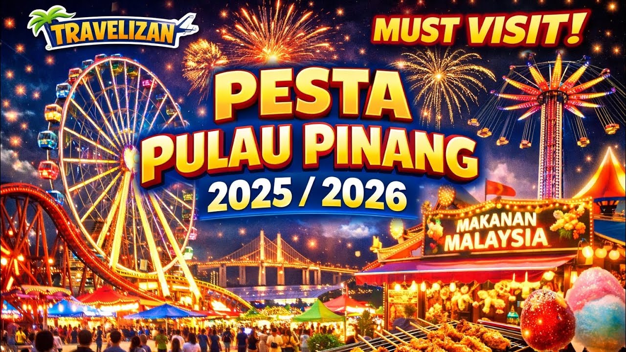 Pesta Pulau Pinang 2025/2026 Night Tour 🌃 | Penang Street Walk Experience 