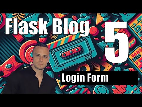 Flask & SQLAlchemy Website Blog Development: Part 5 - Login Form