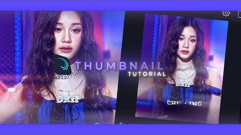 Thumbnail tutorial l| ALIGHT MOTION TUTORIAL