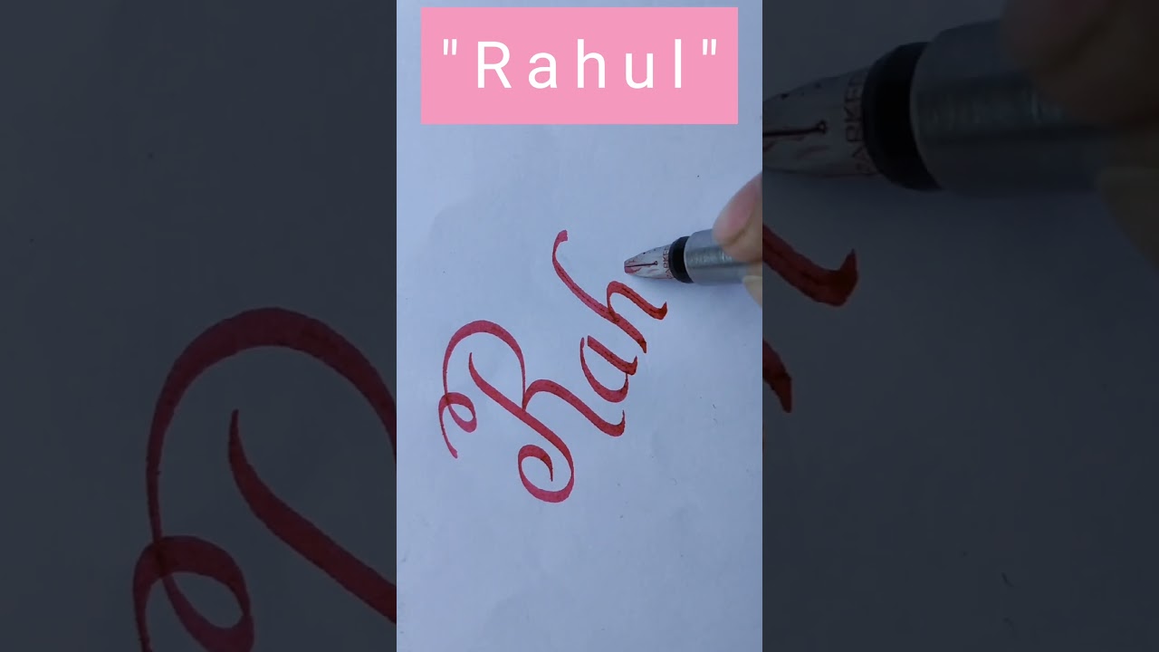 How to write a beautiful name "Rahul" in calligraphy!