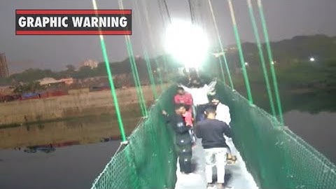 Video shows moment of India bridge collapse