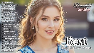 Top Beautiful Love Songs 2025 – The Most Emotional Romantic English Playlist to Heal Your Heart
