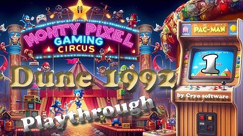 Dune 1992 game playthrough - Part 1