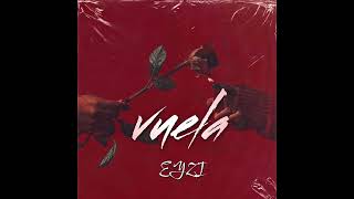 Vuela - Eyzi