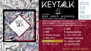 【KEYTALK】2013.3.6 Release!「ONE SHOT WONDER」ダイジェスト試聴