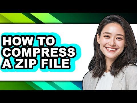 How to Compress a Zip File (only Way)
