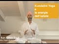 Kundalini Yoga e le energie dell&#39;estate