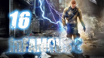 inFamous 2 Good Story: Part 16 | Arrival of The Beast