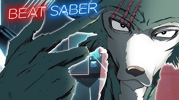 Beat Saber | Beastars Opening 2 |『Kaibutsu』by YOASOBI | Expert