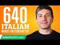 640 Italian Words for Everyday Life - Basic Vocabulary #32