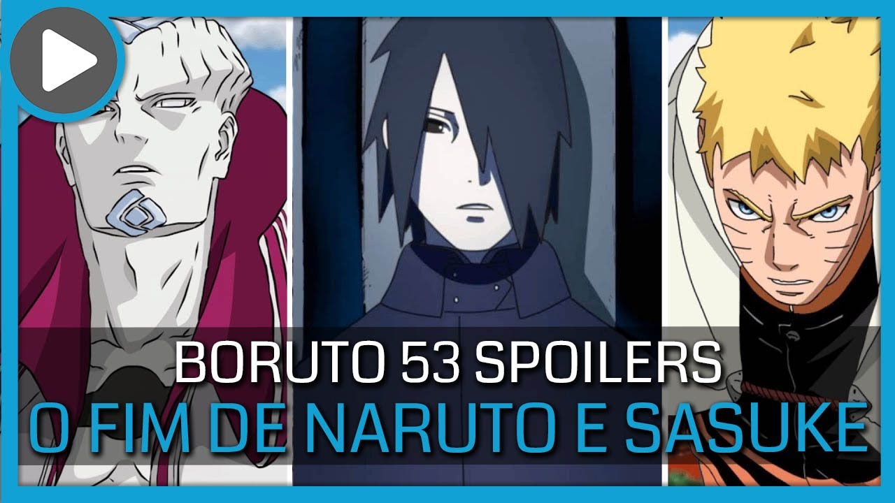 Vazamento Cap 52 de Boruto, NARUTO É DERROTADO e RECEBE AJUDA DE BORUTO  COM SEU JOUGAN 😱😱, Vazamento Cap 52 de Boruto