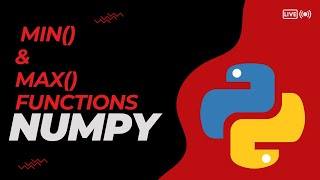 The min( ) and max( ) functions of numpy guide for beginners | Numpy tutorial in hindi