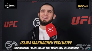 Islam Makhachev on POUND FOR POUND status and Conor McGregor vs Michael Chandler! 👀