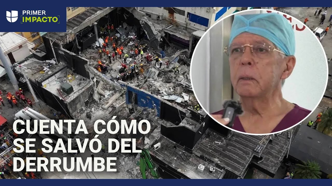 Doctor cuenta cómo sobrevivió al colapso de la discoteca Jet Set: 