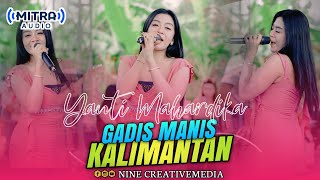 Gadis Manis Kalimantan  Yanti Mahardika  Elsapek Musik  Mitra Pro 