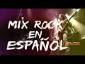 Por Tu Amor - Autocontrol | Mix Rock en Español 🎸