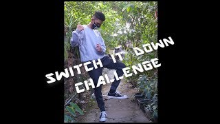 Switch It Down Dance Challenge by Ji Ar | Charlie Prado