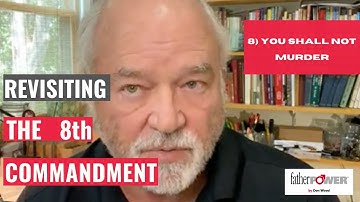 Revisiting The 8th Commandment by Don Wood