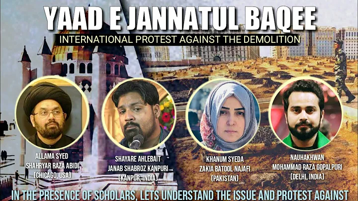 YAAD E JANNATUL BAQEE ● International Protest Against The Demolition