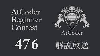 JIJプログラミングコンテスト 2026（AtCoder Beginner Contest 476）