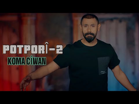 KOMA CIWAN - POTPORÎ - 2 [4K VIDEO]