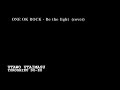 ONE OK ROCK - Be the light (cover by ぱなまん)