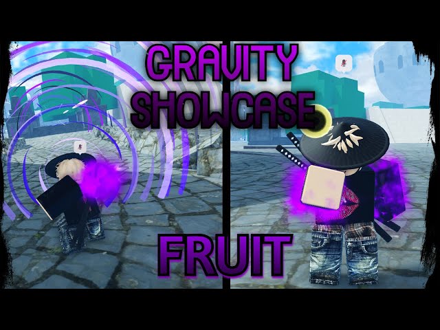 Fruit Battlegrounds] Gravity Showcase 