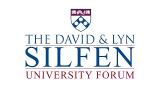 The 2020 David & Lyn Silfen University Forum